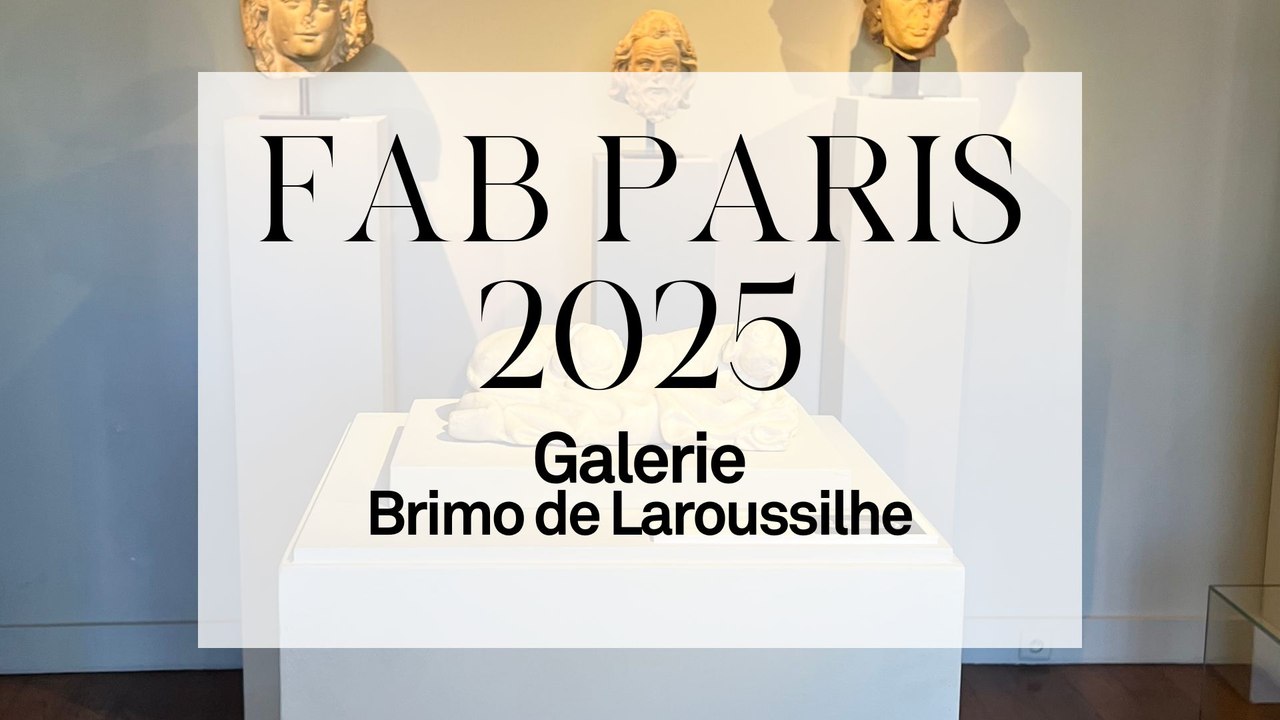 FAB PARIS 2025 - Brimo de Laroussilhe