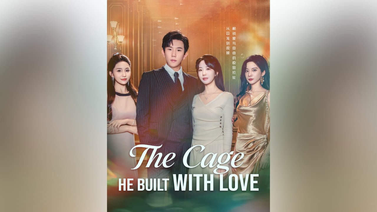 The Cage He Built with Love #FullMovie