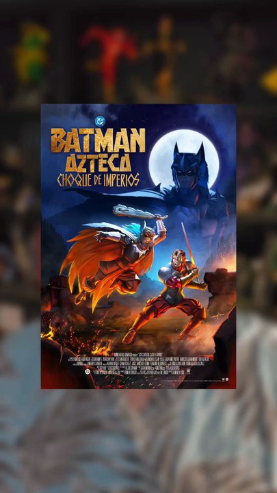 J'ai vu Aztec Batman Clash of Empires et je vous donne mon avis.