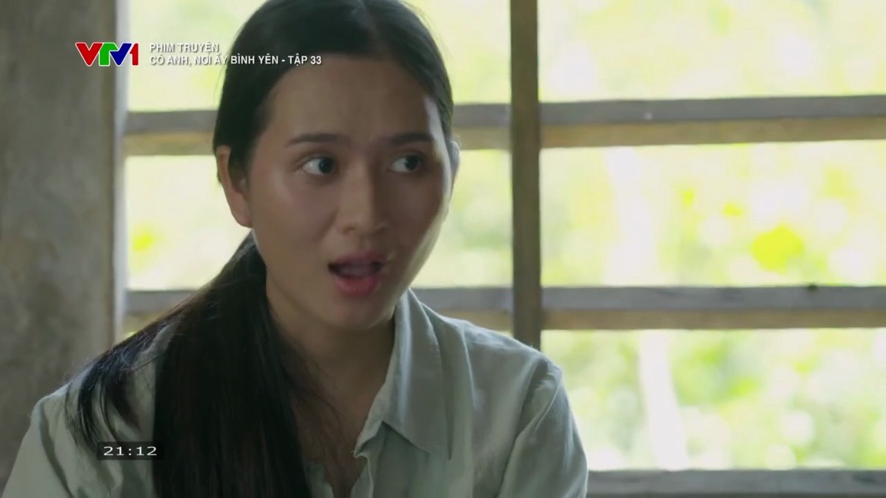 Có Anh, Nơi Ấy Bình Yên Tập 33 - Phim Truyền Hình Việt Nam VTV1 | Phim Hay