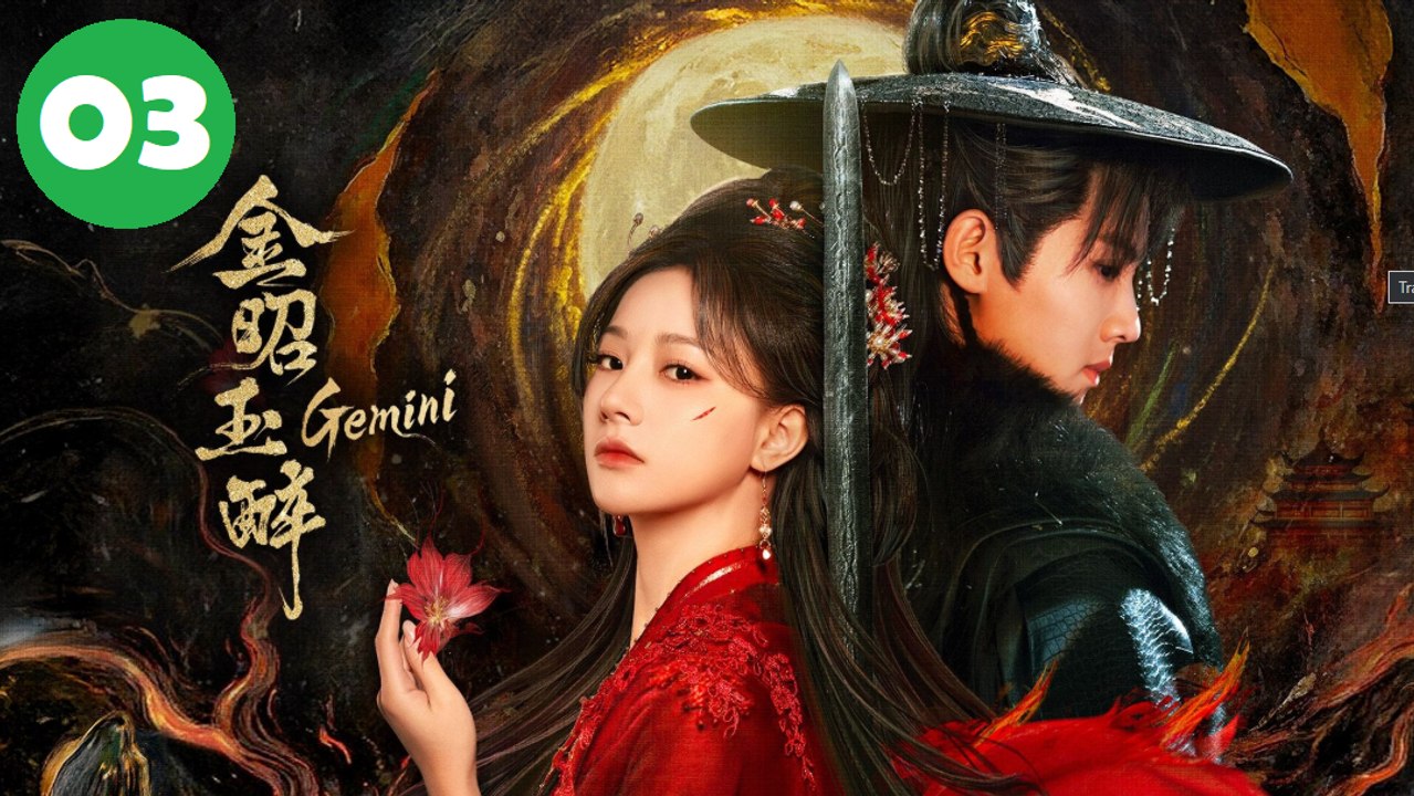 Gemini (2025) Episode 3 EngSub
