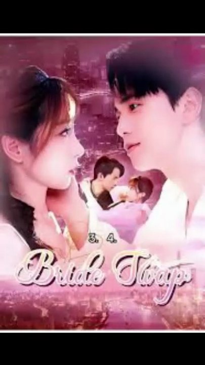 BRIDE SWAP TWIST #chinesedrama