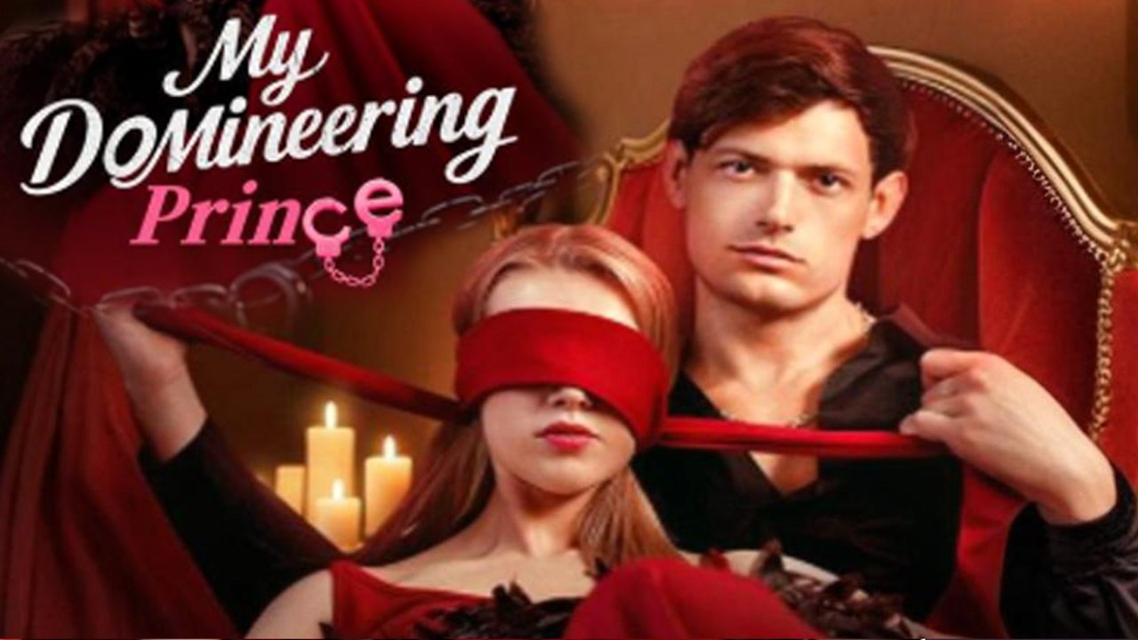 My Domineering Prince Full