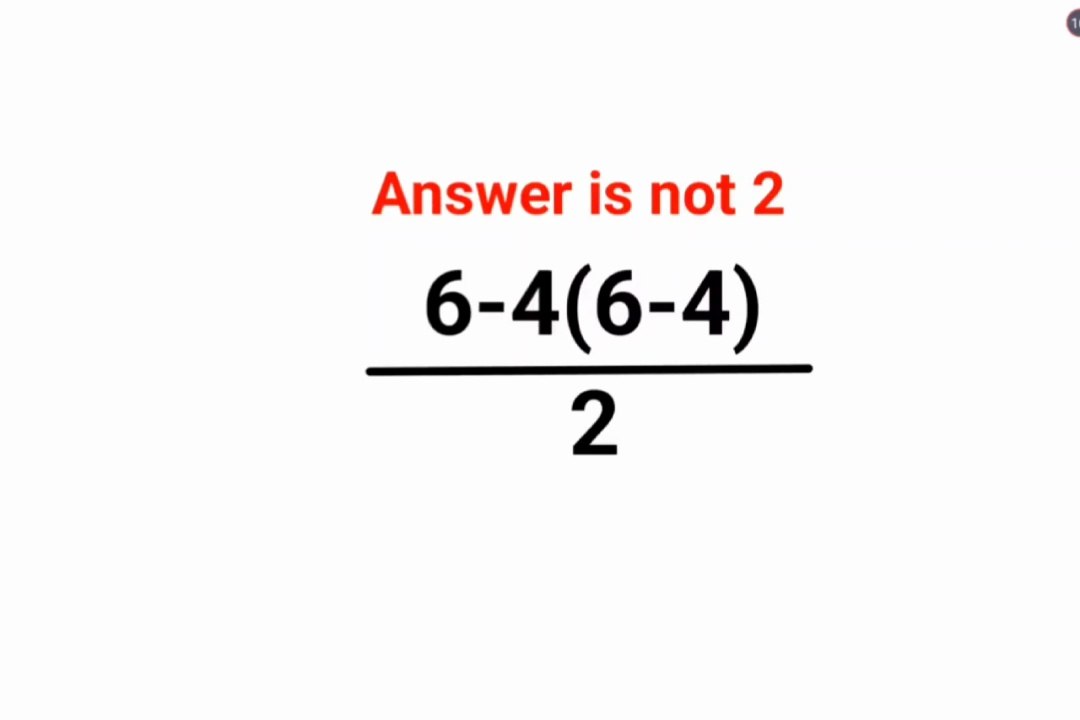 6-4(6-4)/2 The answer is not 2. 99% failed! Can you do it? #math #logicalstation #mathproblem #maths #logicalstation #fastandeasymaths #mathproblem
