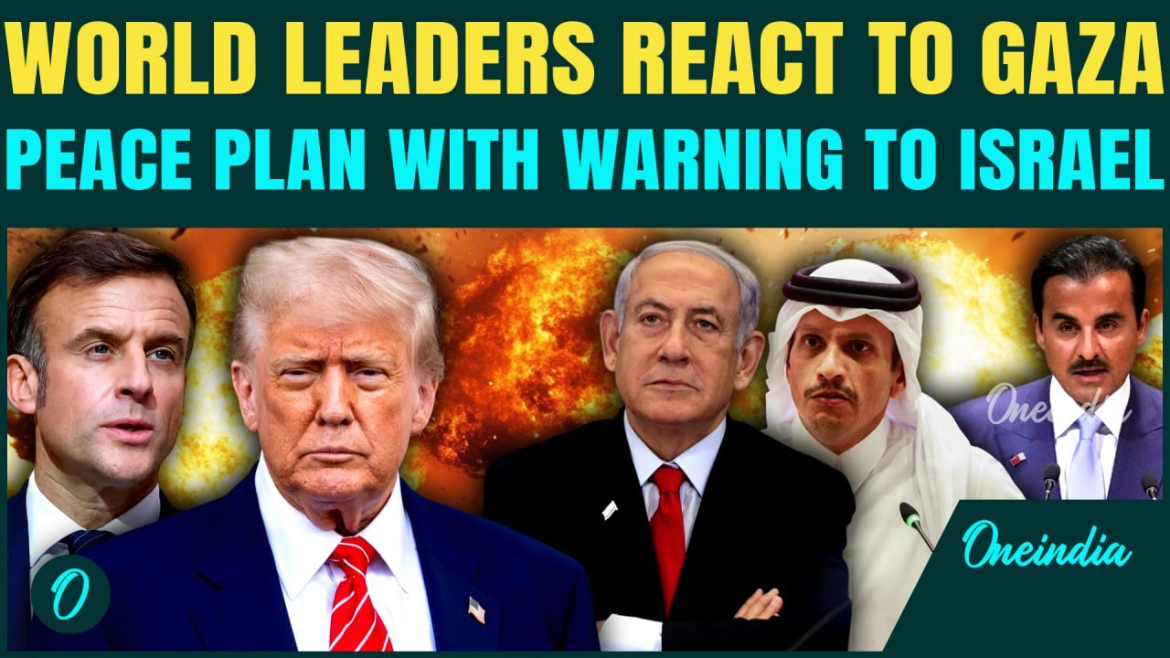 World Leaders React To Trump's 'WEAK' Gaza Peace Plan | Arab States Reject Palestinian Displacement