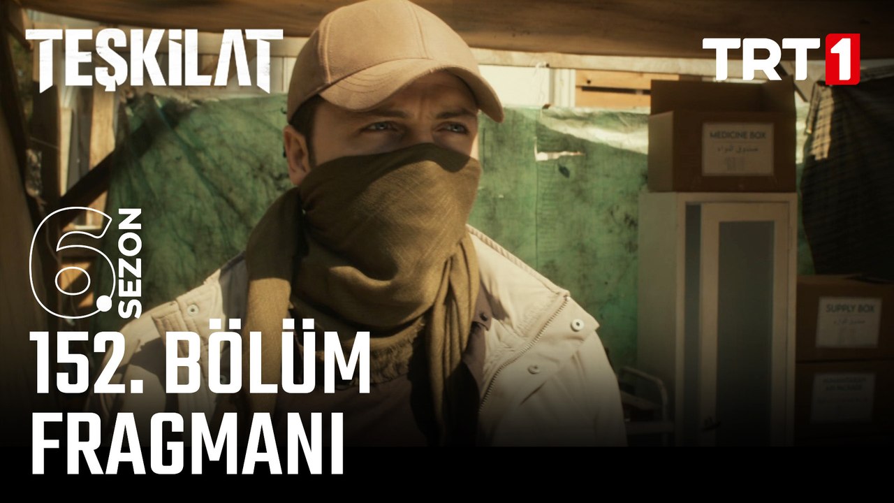 Teşkilat 152. Bölüm Fragmanı