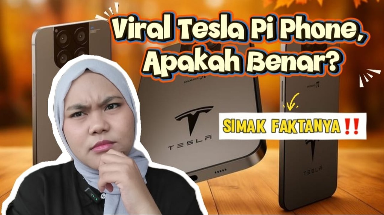 Viral Tesla Pi Phone, Apakah Benar? Ini Faktanya