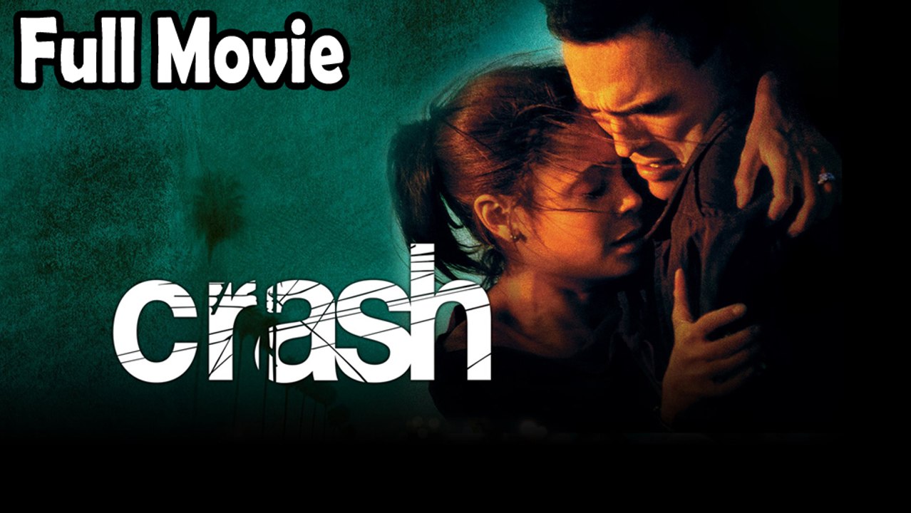 Crash (2004) Full Movie HD