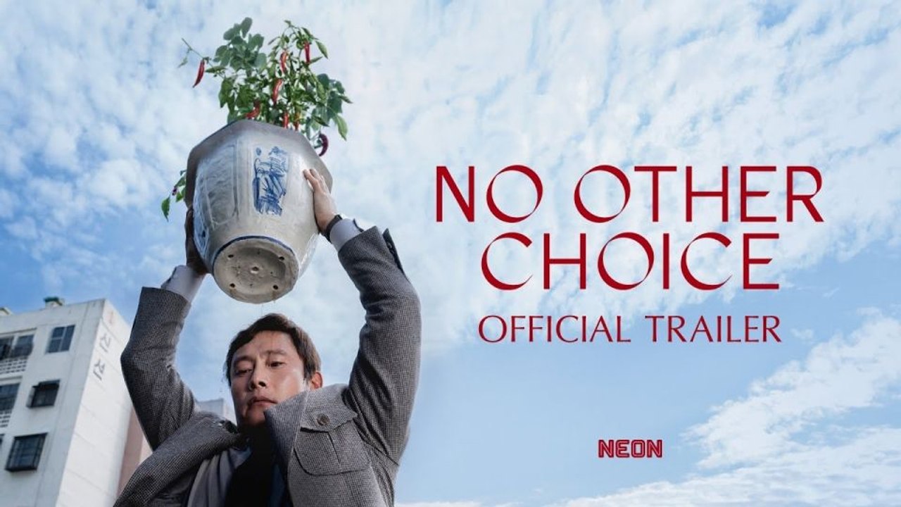 No Other Choice Fragman