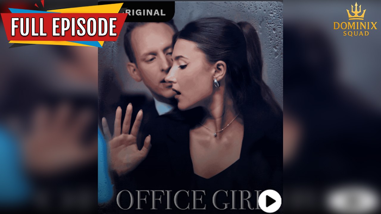 Office Girl - Full Episodes