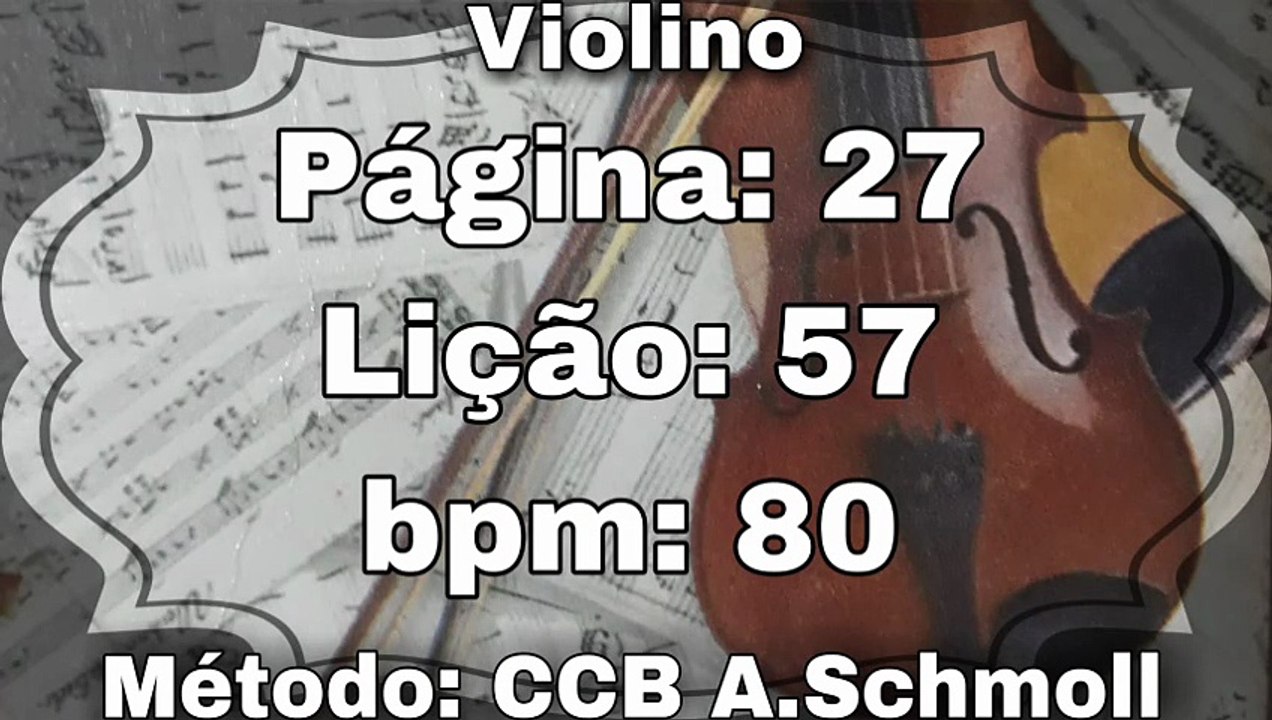 Página: 27 Lição: 57 - Violino [80 bpm]