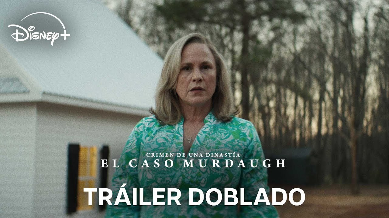 Crimen de una Dinastía: El Caso Murdaugh | Tráiler oficial doblado