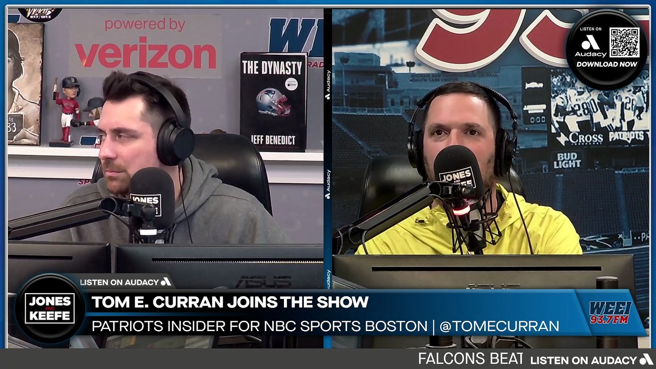 Jones & Keefe: Tom E. Curran joins the show ahead of Patriots @ Titans