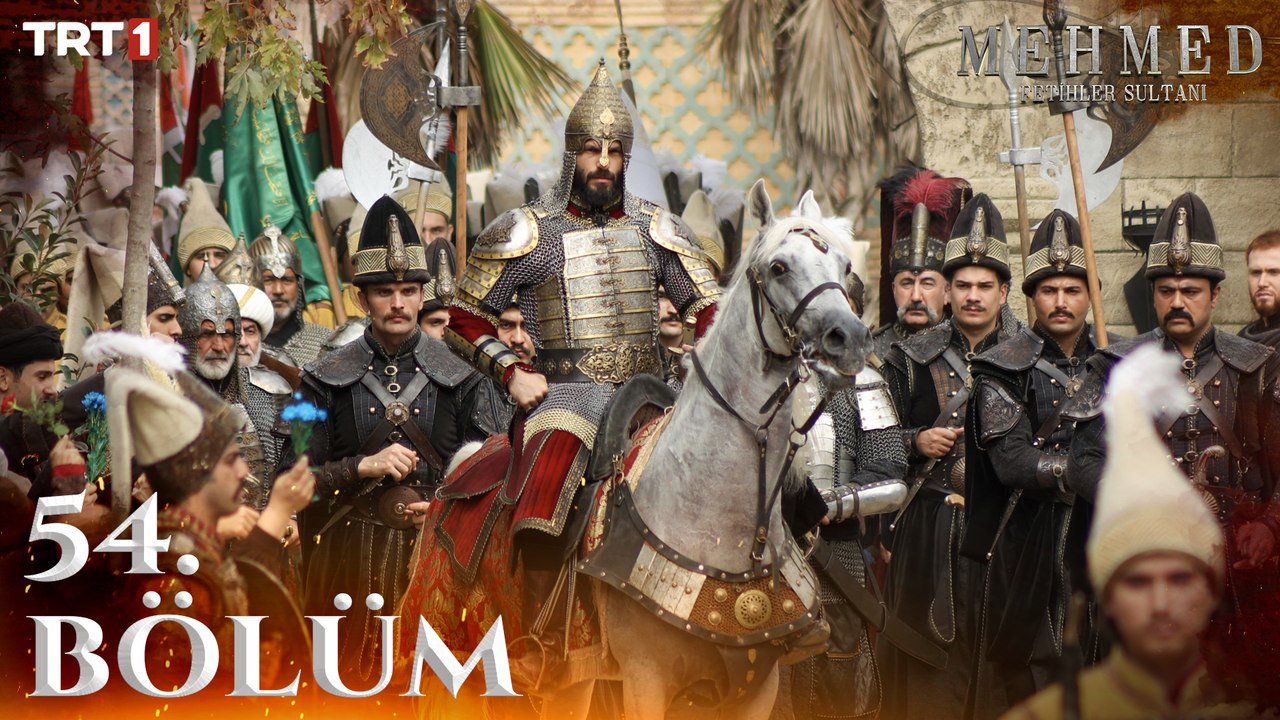 Mehmed: Fetihler Sultanı 54. Bölüm