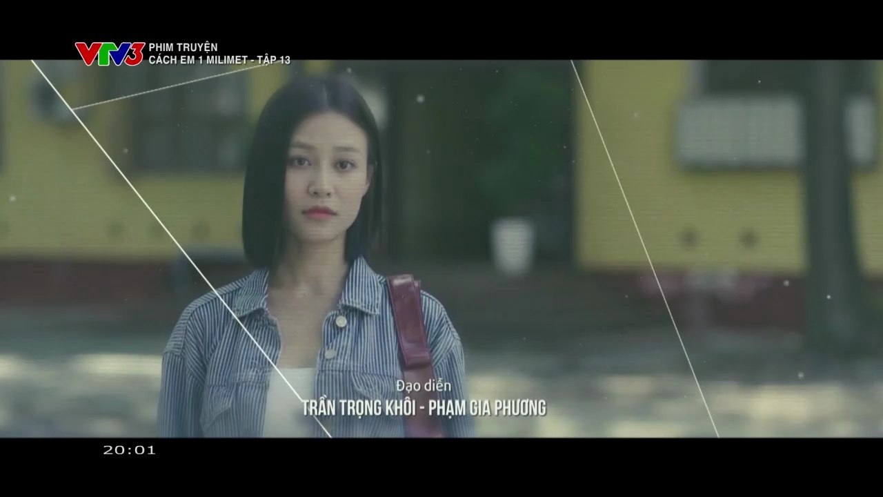 Cách Em 1 Milimet FULL Tập 13 - Phim Việt Nam VTV3
