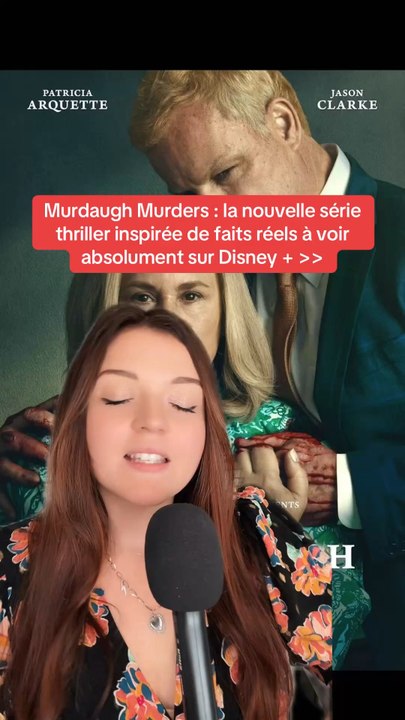 Murdaugh Murders : la nouvelle série Disney + à ne pas manquer