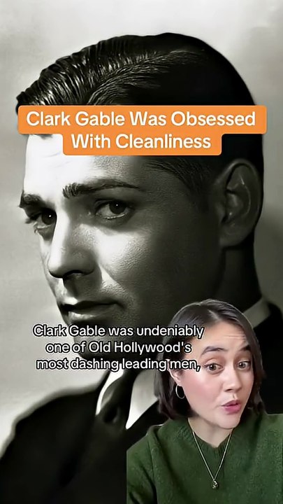 Clark Gable Was Obsessed With Cleanliness