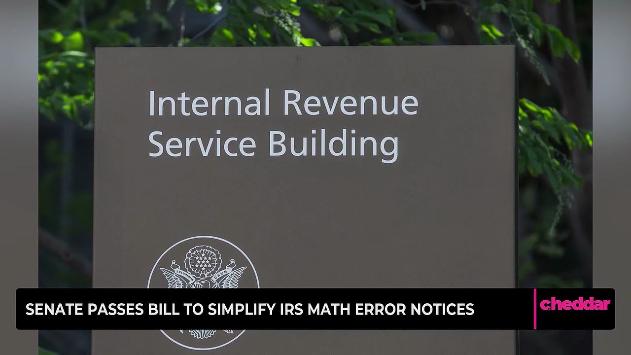 Senate Passes Bill to Simplify IRS Math Error Notices