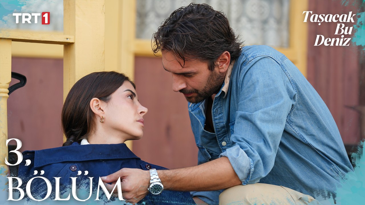 Taşacak Bu Deniz 3. Bölüm Özeti