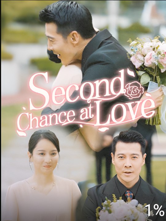 Second Chance At Love - Drama FULL MOVIES ENGLISH SUB