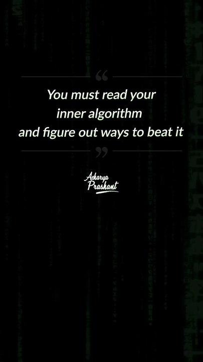 Inner Algorithm || Acharya Prashant