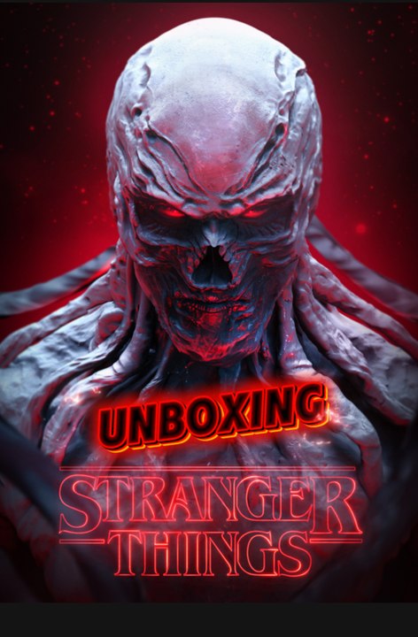 Unboxing Stranger things