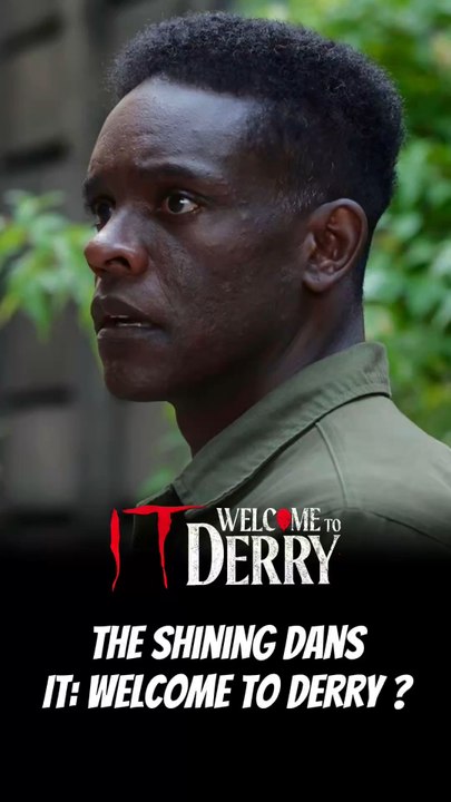 THE SHINING X IT: WELCOME TO DERRY