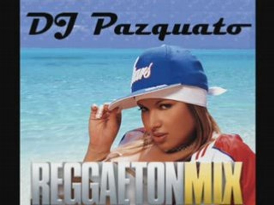 DJ Pazquato - Reggaeton Mix