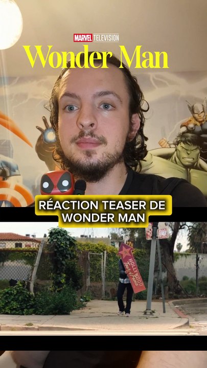 Réaction teaser de Wonder Man