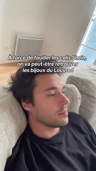 À force de fouiller les colis Shein, on va peut-être retrouver les bijoux du Louvre ! 🤣