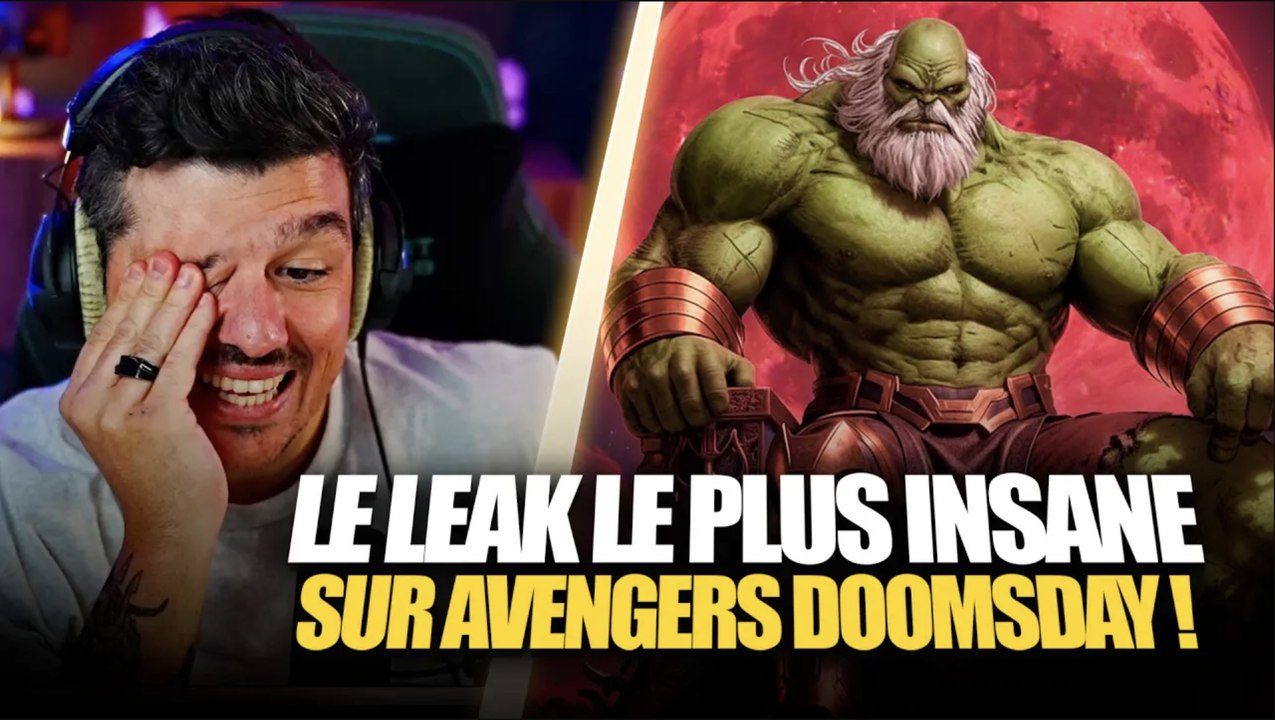 Si ce LEAK est vrai, AVENGERS DOOMSDAY va être MASTERCLASS !