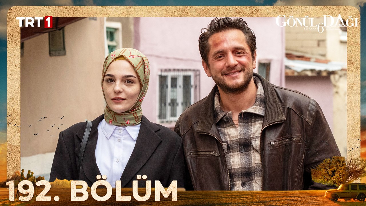 Gönül Dağı 192. Bölüm