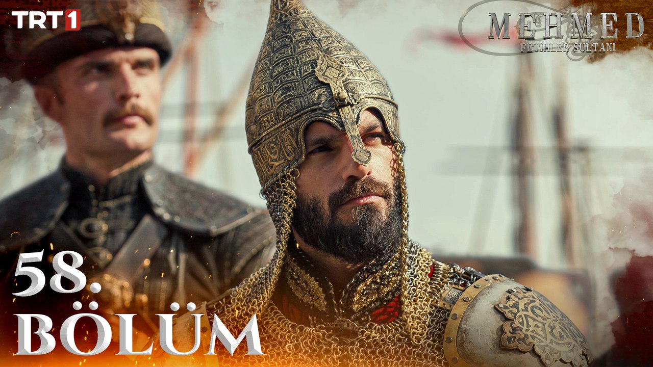 Mehmed: Fetihler Sultanı 58. Bölüm