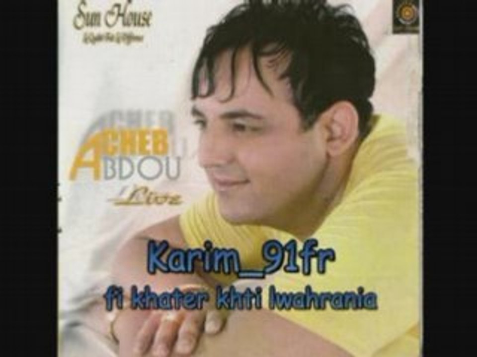 Abdou-ghadi enhabass koulchi