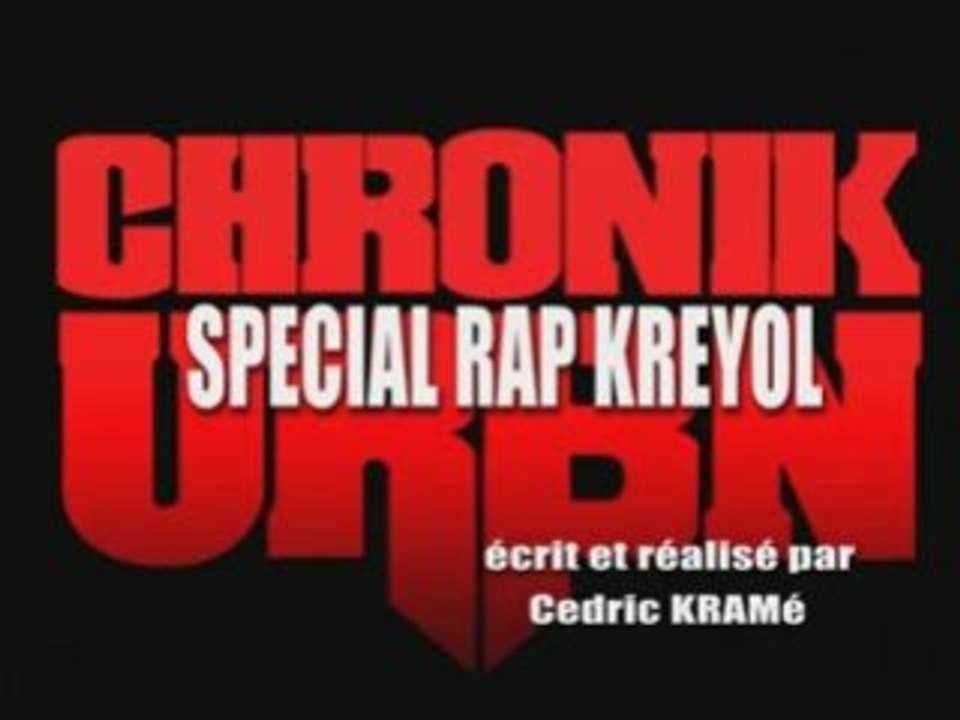 CHRONIK URBN   SPECIAL RAP KREYOL