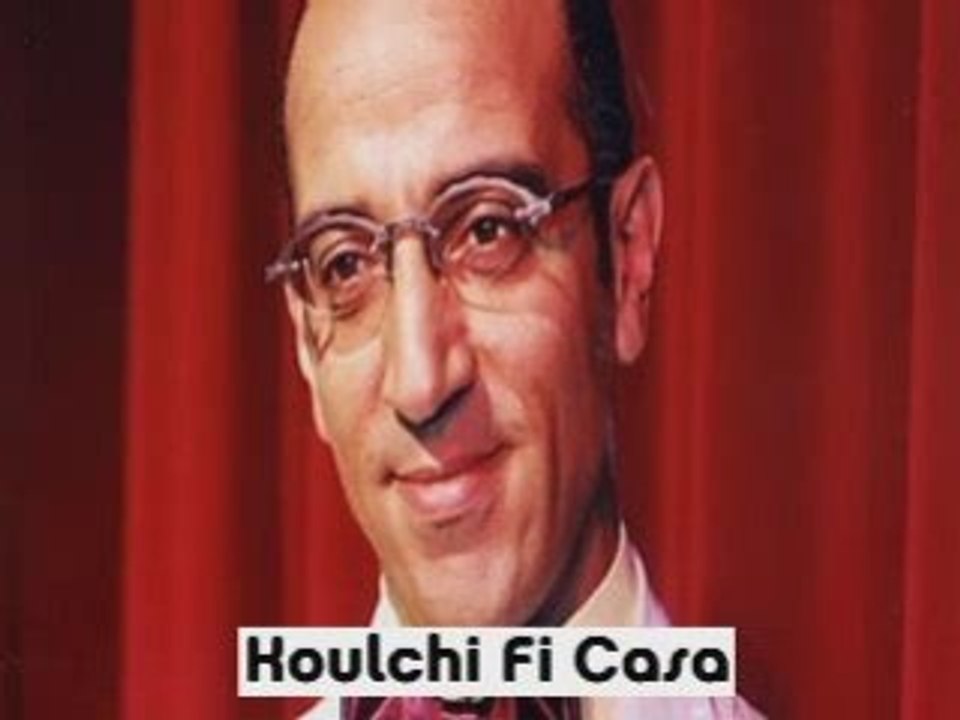 Koulchi Fi Casa - Hassan El Fed Ft Sy Mehdi