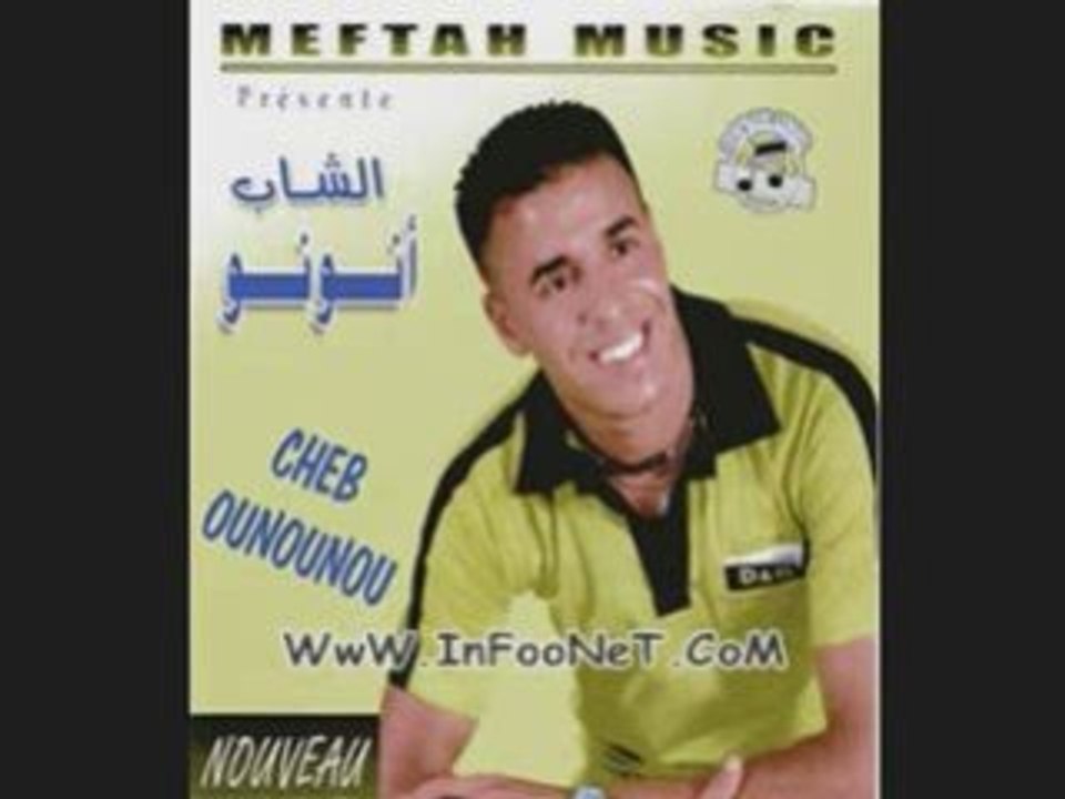 Cheb Abderrahim Cheb Onounou cheb wahid