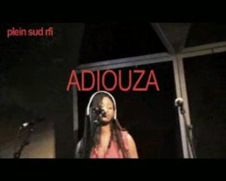CONCERT PLEIN SUD RFI ADIOUZA