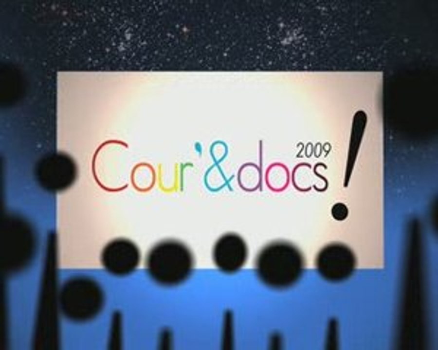 Cour'&docs! 2009