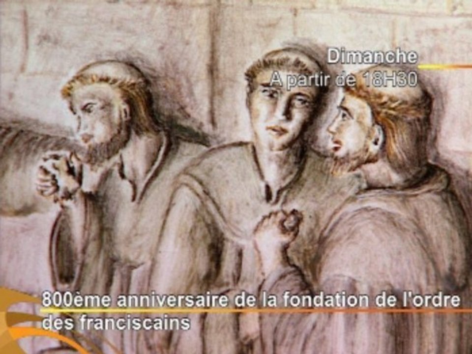 8e centenaire des Franciscains
