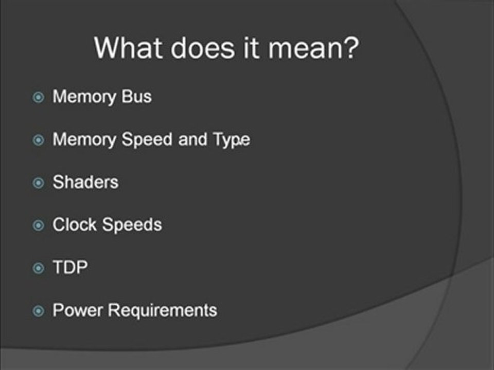 Explaining Video Cards and their Features