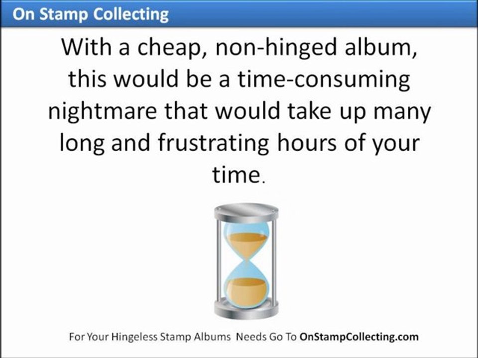 Hingeless Stamp Albums - What Are The Advantages?