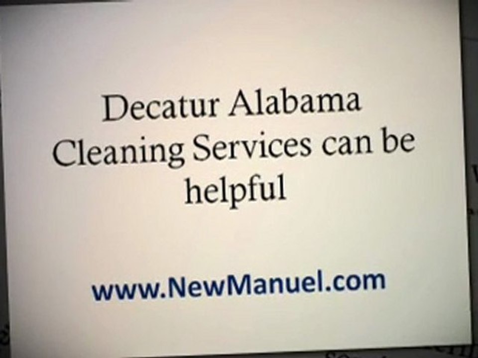 Decatur Alabama Cleaning Services: An Overview