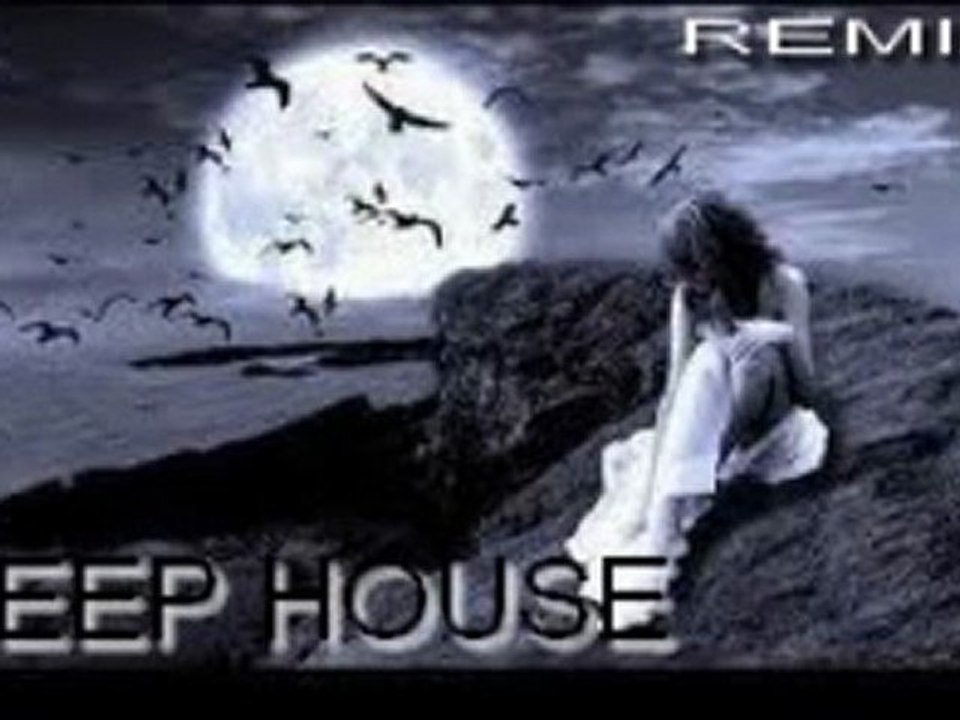 Deep House ( Remix )
