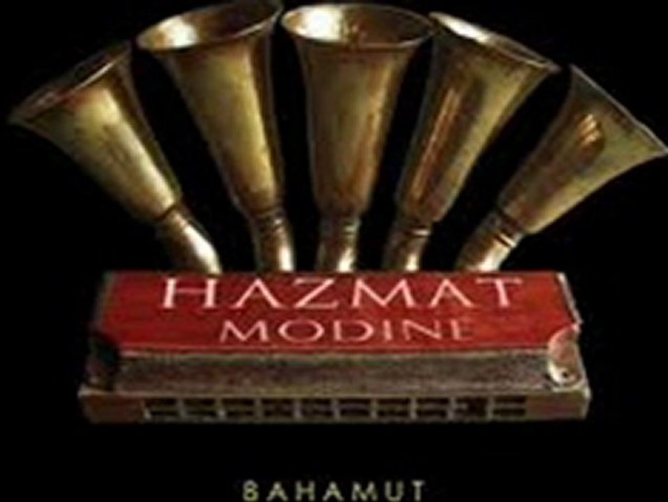 Hazmat Modine - Bahamut