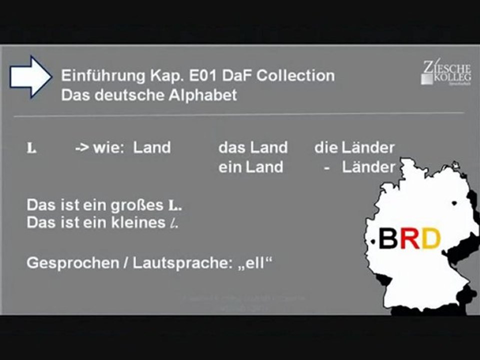 Kapitel Einführung 01: Das deutsche Alphabet - L