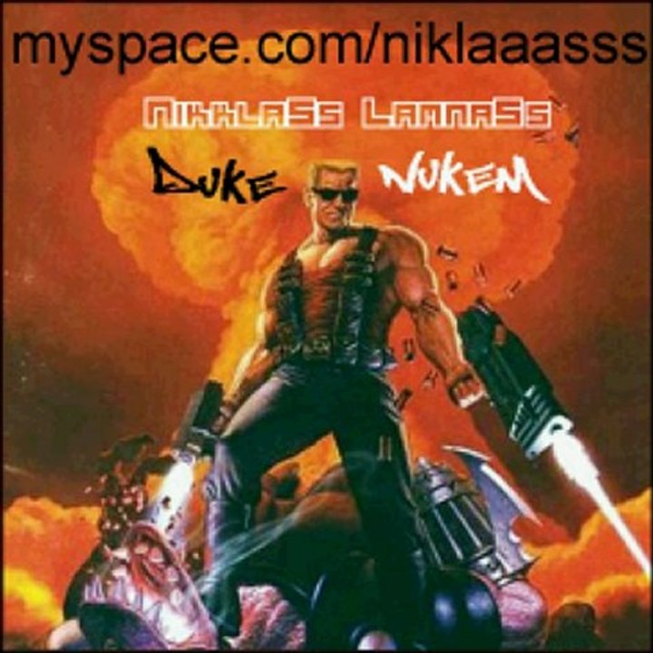 NikklaSs LamnaSs - Duke (Duke Nukem)