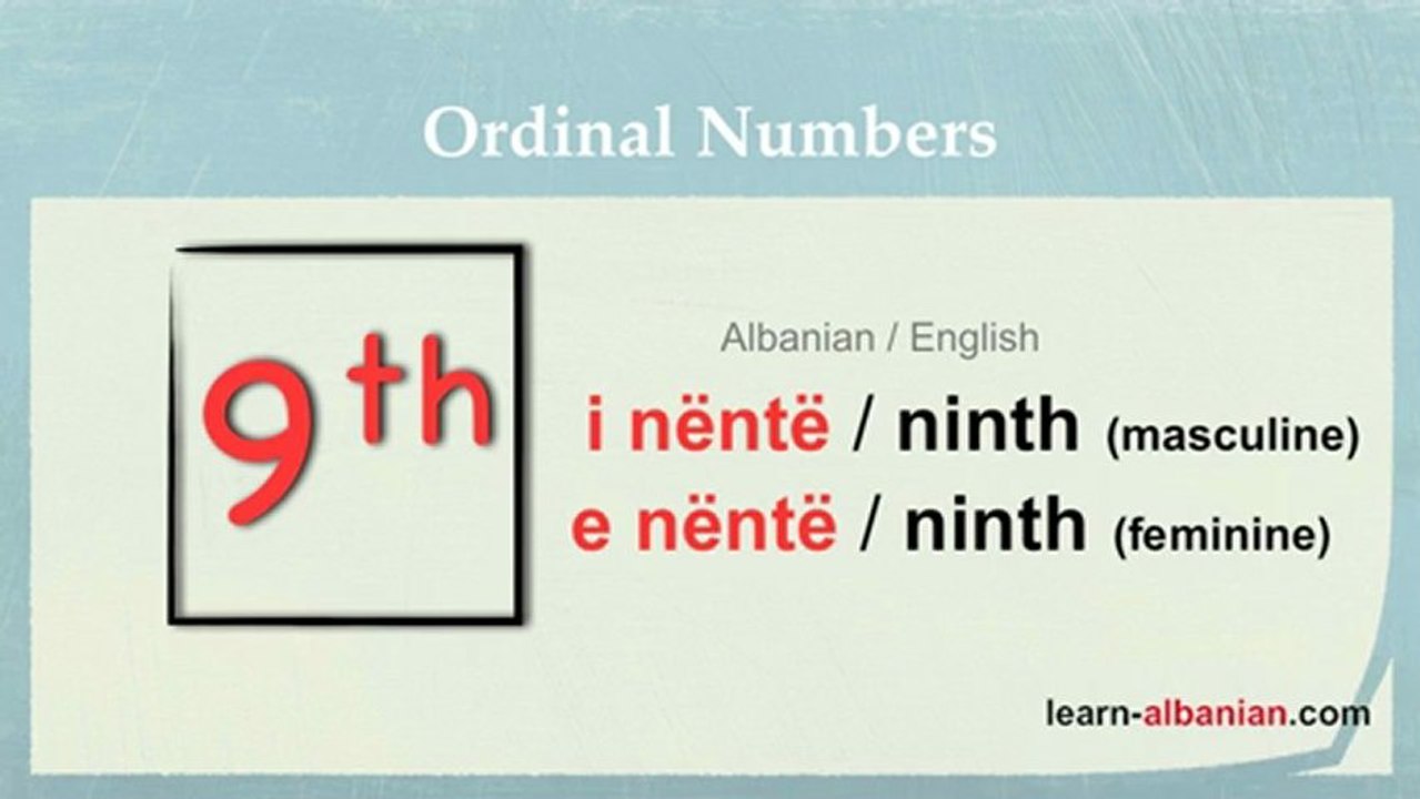 How to learn Albanian ordinal numbers? / Learning Albanian online