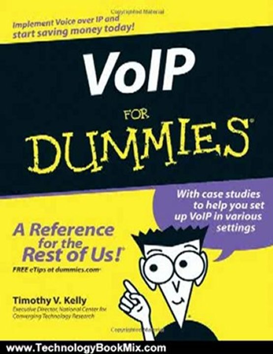 Technology Book Review: VoIP For Dummies (For Dummies (Computers)) by Timothy V. Kelly
