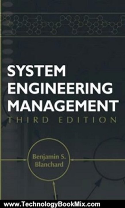 Technology Book Review: System Engineering Management by Benjamin S. Blanchard